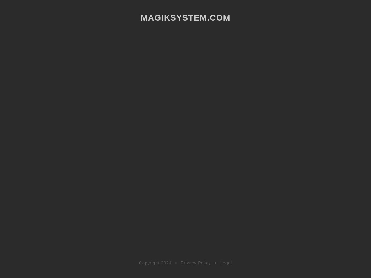 MagikSystem